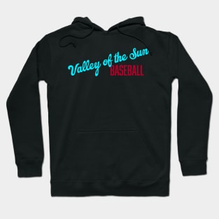 Valley of the Sun Baseball Hoodie